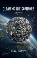 Cleaning the Commons: A Novella B0HB63668W Book Cover