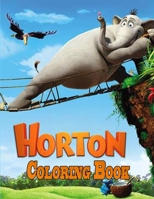 Horton Coloring Book B08L4FL8RT Book Cover