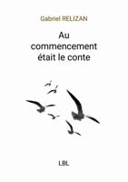 Au commencement était le conte 132613955X Book Cover