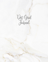 Dot Grid Journal: Dotted Grid Notebook for Journaling, Bullet Grid Journal, Dotted Paper, Large (8.5 x 11 inches) Gold White Marble 1706193300 Book Cover