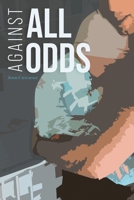 Against All Odds B0BT8JSRVV Book Cover