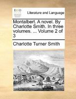 Montalbert: A Novel, Volume 2 1512152552 Book Cover