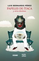 Papeles de Ítaca y otros destinos 6077353647 Book Cover