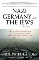 Nazi Germany and the Jews, 1933-1945 0061350273 Book Cover