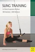 Sling Training: Full Body Suspension Workout 1782550186 Book Cover