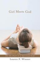 Girl Meets God 0877881073 Book Cover