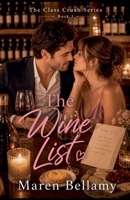 The Wine List (The Class Crush) B0GZKQ56W5 Book Cover
