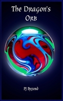 The Dragon's Orb B0D4LRVC2L Book Cover