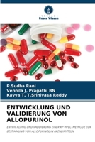 Entwicklung Und Validierung Von Allopurinol (German Edition) 620771573X Book Cover