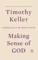 Making Sense of God: An Invitation to the Skeptical 0143108700 Book Cover