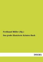Das große illustrierte Kräuterbuch 3955073475 Book Cover