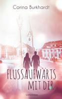 Flussaufwärts mit dir (German Edition) 374604989X Book Cover