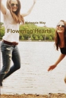 Flowering Hearts 1458377075 Book Cover