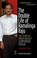The Double Life Of Ramalinga Raju 8172239084 Book Cover