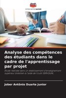 Analyse des compétences des étudiants dans le cadre de l'apprentissage par projet (French Edition) 6207969987 Book Cover