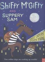 Shifty McGifty and Slippery Sam 0763668389 Book Cover