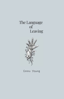 The Language of Leaving B0GVFHVYSV Book Cover