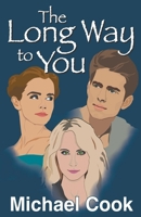 The Long Way to You B0CS4LR1J1 Book Cover