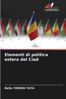 Elementi di politica estera del Ciad (Italian Edition) 6208015510 Book Cover