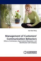 Management of Customers' Communication Behaviors 3838337751 Book Cover