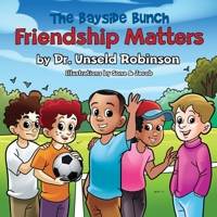 The Bayside Bunch Friendship Matters B0C2SG4PC8 Book Cover