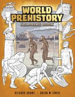 World Prehistory Coloring Book 1465274812 Book Cover