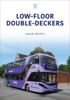 Low-Floor Double-Deckers 1802821295 Book Cover