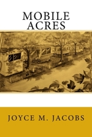 Mobile Acres 152339367X Book Cover