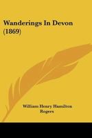 Wanderings In Devon 1241107548 Book Cover