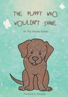 The Puppy Who Wouldn't Share 0648013545 Book Cover