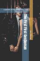 The First First Gentleman (Legends of the Master Spy) B09PHJRMXR Book Cover