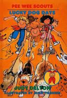 Weekly Reader Books Presents Lucky Dog Days 0440400635 Book Cover