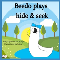 Beedo plays hide and seek B09BCPDN73 Book Cover