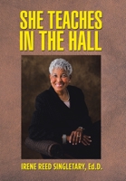 She Teaches in the Hall 1728330092 Book Cover