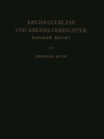 Kreiselgeblase Und Kreiselverdichter: Radialer Bauart 3642946151 Book Cover