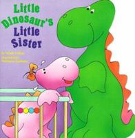 Little Dinosaur's Little Sister (Pictureback Shapes) 0679861785 Book Cover