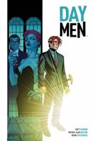 Day Men Vol. 1: Lux in Tenebris 160886393X Book Cover