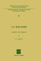 La Bagarre Galiani's `Lost' Parody (International Archives of the History of Ideas / Archives internationales d'histoire des idées) 9024721253 Book Cover