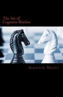 The Art of Cognitive Warfare 1468071807 Book Cover
