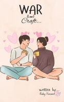 War(love)craft: A Love Story That Started With a Raid Night B0H2QSQMN4 Book Cover