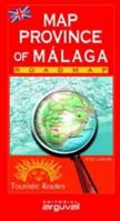 MAPA DE LA PROVINCIA DE MÁLAGA 8489672741 Book Cover