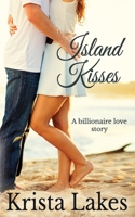 Island Kisses 1948467240 Book Cover