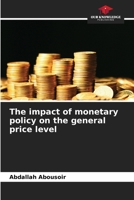 The impact of monetary policy on the general price level 6630426436 Book Cover