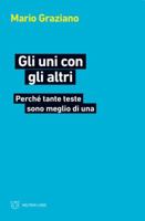 Gli uni con gli altri 8855190822 Book Cover