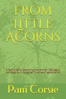From Little Acorns 1983327069 Book Cover