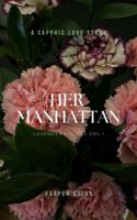 Her Manhattan (Lavender Lounge) B0G6BKY59T Book Cover