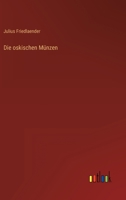 Die oskischen Münzen 3368600281 Book Cover