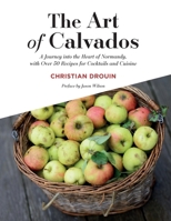 The Art of Calvados 1736980297 Book Cover