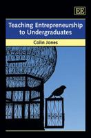 Teaching Entreneurship to Undergraduates 1849804060 Book Cover