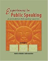 Experiences in Public Speaking: An Activity Book for Public Speaking Speech 1315 0757539270 Book Cover